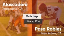 Matchup: Atascadero High vs. Paso Robles  2016