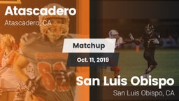 Matchup: Atascadero High vs. San Luis Obispo  2019