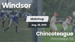 Matchup: Windsor  vs. Chincoteague  2019