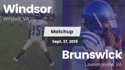 Matchup: Windsor  vs. Brunswick  2019