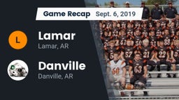 Recap: Lamar  vs. Danville  2019