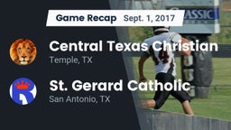 Recap: Central Texas Christian  vs. St. Gerard Catholic  2017