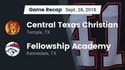 Recap: Central Texas Christian  vs. Fellowship Academy 2018