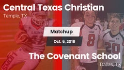 Matchup: Central Texas vs. The Covenant School 2018