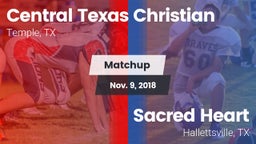 Matchup: Central Texas vs. Sacred Heart  2018