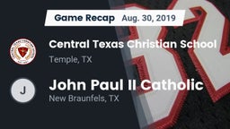 Recap: Central Texas Christian School vs. John Paul II Catholic  2019