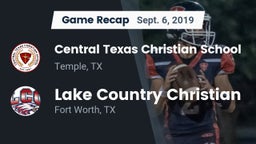 Recap: Central Texas Christian School vs. Lake Country Christian  2019