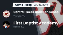 Recap: Central Texas Christian School vs. First Baptist Academy 2019