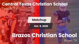 Matchup: Central Texas vs. Brazos Christian School 2020