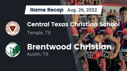 Recap: Central Texas Christian School vs. Brentwood Christian  2022