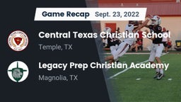 Recap: Central Texas Christian School vs. Legacy Prep Christian Academy 2022
