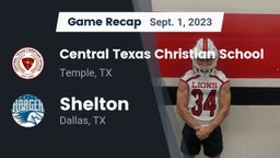Recap: Central Texas Christian School vs. Shelton  2023
