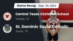 Recap: Central Texas Christian School vs. St. Dominic Savio Catholic  2023