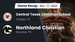 Recap: Central Texas Christian School vs. Northland Christian  2023