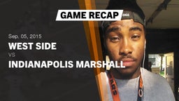 Recap: West Side  vs. Indianapolis Marshall 2015