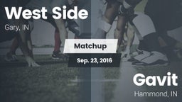 Matchup: West Side  vs. Gavit  2016