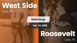 Matchup: West Side  vs. Roosevelt  2016