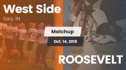 Matchup: West Side  vs. ROOSEVELT 2016