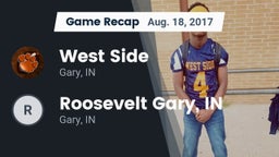 Recap: West Side  vs. Roosevelt Gary, IN 2017
