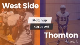 Matchup: West Side  vs. Thornton  2018
