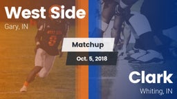 Matchup: West Side  vs. Clark  2018
