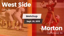 Matchup: West Side  vs. Morton  2019