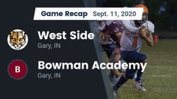 Recap: West Side  vs. Bowman Academy  2020