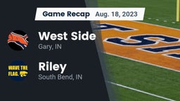 Recap: West Side  vs. Riley  2023