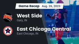 Recap: West Side  vs. East Chicago Central  2023