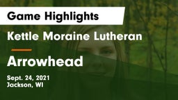 Kettle Moraine Lutheran  vs Arrowhead Game Highlights - Sept. 24, 2021