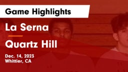 La Serna  vs Quartz Hill  Game Highlights - Dec. 14, 2023
