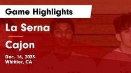La Serna  vs Cajon Game Highlights - Dec. 16, 2023