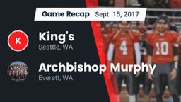 Recap: King's  vs. Archbishop Murphy  2017