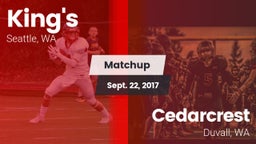 Matchup: King's High vs. Cedarcrest  2017
