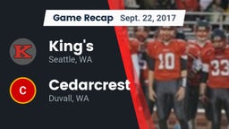 Recap: King's  vs. Cedarcrest  2017