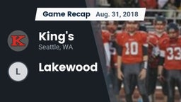 Recap: King's  vs. Lakewood  2018