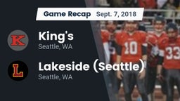 Recap: King's  vs. Lakeside  (Seattle) 2018