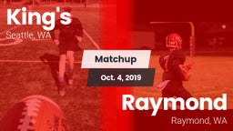 Matchup: King's High vs. Raymond  2019