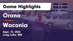 Orono  vs Waconia  Game Highlights - Sept. 15, 2022