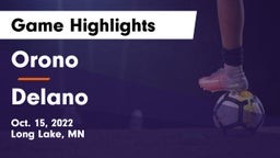 Orono  vs Delano  Game Highlights - Oct. 15, 2022