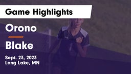 Orono  vs Blake  Game Highlights - Sept. 23, 2023