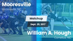 Matchup: Mooresville High vs. William A. Hough  2017