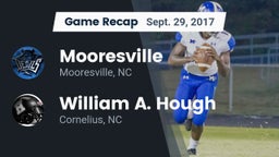 Recap: Mooresville  vs. William A. Hough  2017