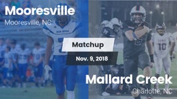 Matchup: Mooresville High vs. Mallard Creek  2018