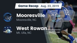 Recap: Mooresville  vs. West Rowan  2019