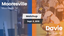 Matchup: Mooresville High vs. Davie  2019
