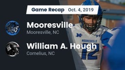 Recap: Mooresville  vs. William A. Hough  2019