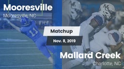 Matchup: Mooresville High vs. Mallard Creek  2019