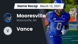 Recap: Mooresville  vs. Vance  2021