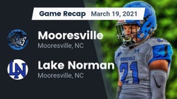 Recap: Mooresville  vs. Lake Norman  2021